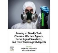 Sabu Thomas Sensing of Deadly Toxic Chemical Warfare Agents, Nerve A (Tascabile)