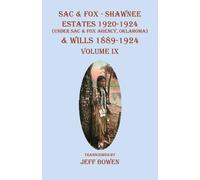 Sac & Fox - Shawnee Estates 1920-1924 (Under The Sac & Fox Agency, O (Tascabile)