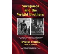 Sacajawea and the Wright Brothers (Tascabile)