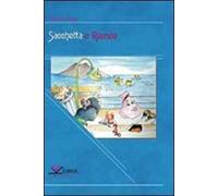 Sacchetta e Romeo. Il cavaliere senzacavallo