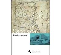 Saccisica. Studi e ricerche - [Esedra Editrice]