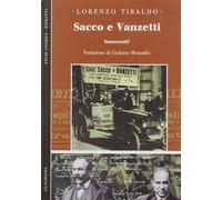Sacco e Vanzetti. Innocenti [Paperback] [Aug 22, 2019] Tibaldo, Lorenzo and Mon