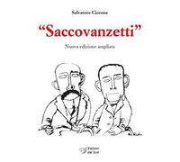 «Saccovanzetti». Nuova ediz.