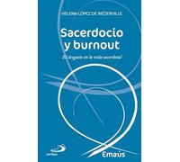 Sacerdocio y burnout : el desgaste de la vida sacerdotal: 3