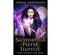 Sacerdotessa di Pietre e Tempeste