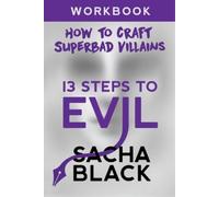 Sacha Black 13 Steps To Evil (Tascabile) Better Writers