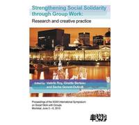 Sacha Genest Du Strengthening Social Solidarity Through Group Work: (Tascabile)