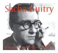 Sacha Guitry - N'ecoutez Pas Mesdames