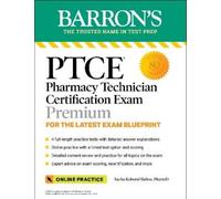 Sacha Koborsi-T PTCE: Pharmacy Technician Certification Exam Premium (Tascabile)