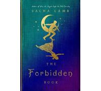 Sacha Lamb The Forbidden Book (Copertina rigida)