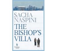 Sacha Naspini The Bishop's Villa (Tascabile)