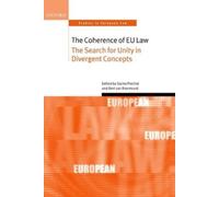 Sacha Prechal The Coherence of EU Law (Copertina rigida)