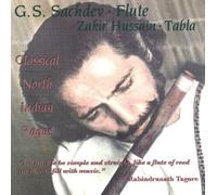 Sachdev, G.S. & Zakir Hussain - Classical North Indian Ragas