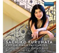 Frederic Chopin Sachiko Furuhata: Chopin Piano Favourites: Soulful and Spir (CD)