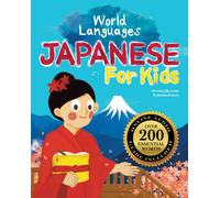 Sachiko Otohata Japanese for Kids - A World Languages Picture Book: (Tascabile)