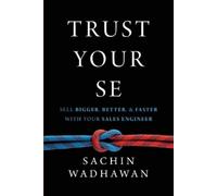 Sachin Wadhawan Trust Your Se (Tascabile)