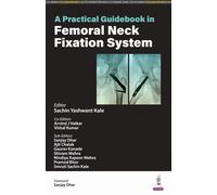 Sachin Yashwant Kale Arvind J V A Practical Guidebook in Femoral Ne (Tascabile)