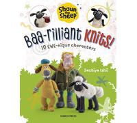 Sachiyo Ishii Aardman Shaun the Sheep: Baa-rilliant Knits (Tascabile) Aardman