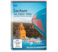 Sachsen aus halber Höhe - Zwischen Himmel und Erde