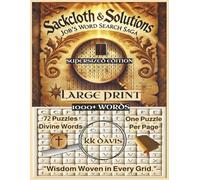 Sackcloth & Solutions: Job's Word Search Saga (Supersized Edition)