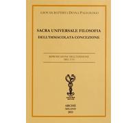 Sacra universale filosofia dell'immacolata concezione - [Archè]