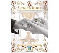 Sacramentum Magnum