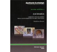 Sacraria. Ambienti e piccoli edifici per il culto domestico in area vesuviana