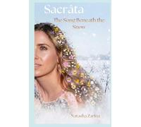 Sacrâta: The Song Beneath the Snow