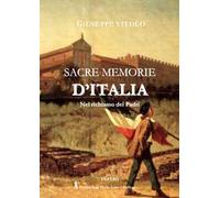 Sacre memorie d'Italia. Nel richiamo dei Padri