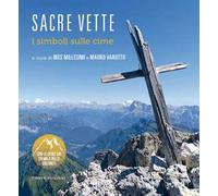 Sacre vette. I simboli sulle cime