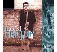 Sacred Addiction by Fareed Haque (1994-02-22)