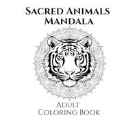 SACRED ANIMALS MANDALA ADULT COLORING BOOK