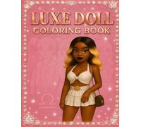 Sacred balance: A Luxe Coloring Journey: Relax,Create,and Glow-Mindful Coloring with Libra Luxe Studio