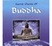 Sacred Chants of Buddha by Craig Pruess (2012-08-10)