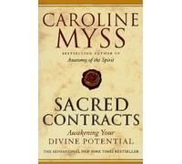 Caroline Myss Sacred Contracts (Tascabile)