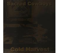 Sacred Cowboys - Cold Harvest