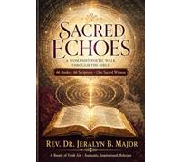Sacred Echoes: A Womanist Poetic Walk Through the Bible