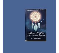 Sacred feathers and silent night