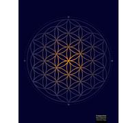 Sacred Geometry Flower of Life Composition Notebook: Yoga Meditation Fashion Wide Ruled Line Paper Legal Ruled Notebook Writing Book For Elementary Grammar Home School Kids