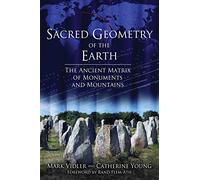 Mark Vidler e Catherine Young – Sacred Geometry of the Earth – Tascabile