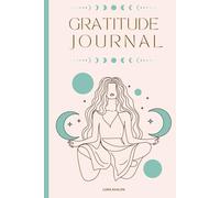 Sacred Gratitude JOURNAL: Daily Reflection for Inner Peace, Abundance, and Mindful Living