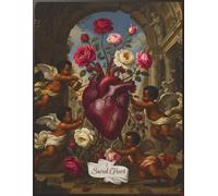 Sacred Heart: A Gothic Romantic Writing Journal for Poets, Dreamers & Devoted Souls