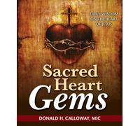Donald H Calloway MIC Sacred Heart Gems (Tascabile)