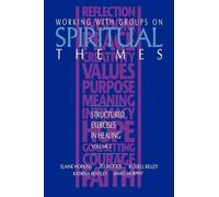Sacred Heart Medical Ctr Working with Groups on Spiritual Themes (Tascabile)
