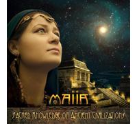 Maiia Sacred Knowledge Of Ancient Civilizations (CD)
