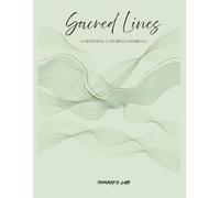 Sacred Lines: A Meditative Coloring Experience