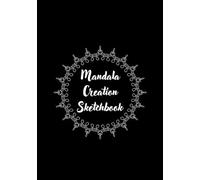 Sacred Mandala Art Creation Book: Glossy Black Cover | 7×10 Mandala Sketchbook | 80 Plain Pages for Drawing, Designing & Creative Expression