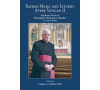 Sacred Music and Liturgy After Vatican II (Tascabile)