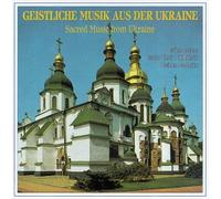 Sacred Music From the Ukraine