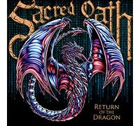 Sacred Oath - Return Of The Dragon